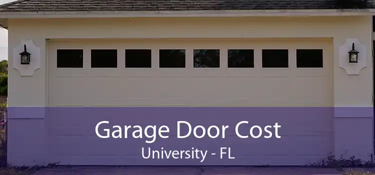 Garage Door Cost University - FL