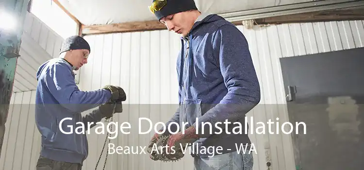 Garage Door Installation Beaux Arts Village - WA