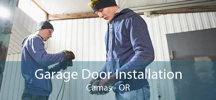 Garage Door Installation Camas - OR