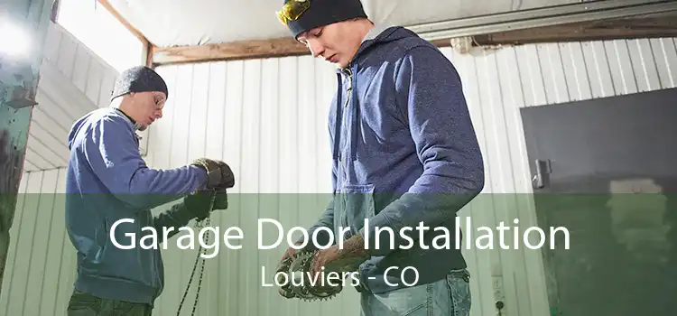 Garage Door Installation Louviers - CO