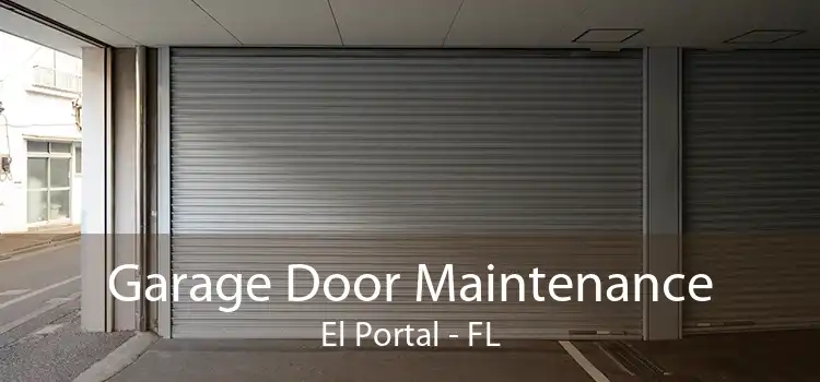 Garage Door Maintenance El Portal - FL