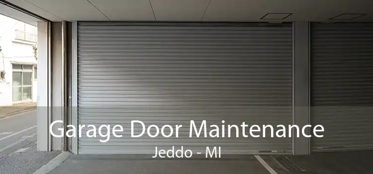 Garage Door Maintenance Jeddo - MI