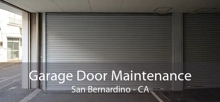 Garage Door Maintenance San Bernardino - CA