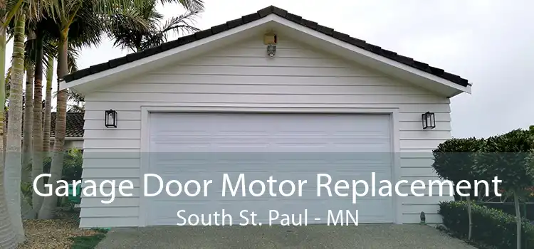 Garage Door Motor Replacement South St. Paul - MN