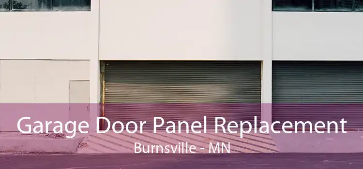 Garage Door Panel Replacement Burnsville - MN