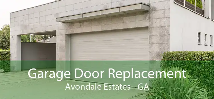 Garage Door Replacement Avondale Estates - GA