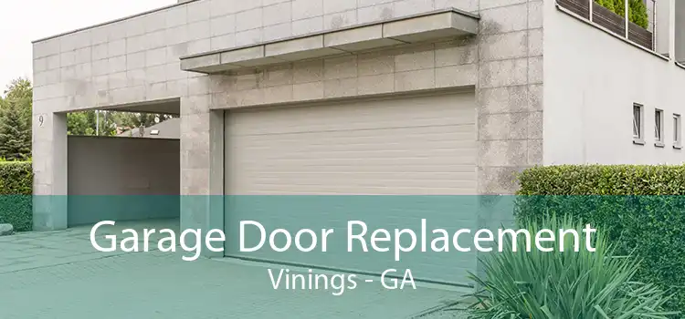 Garage Door Replacement Vinings - GA